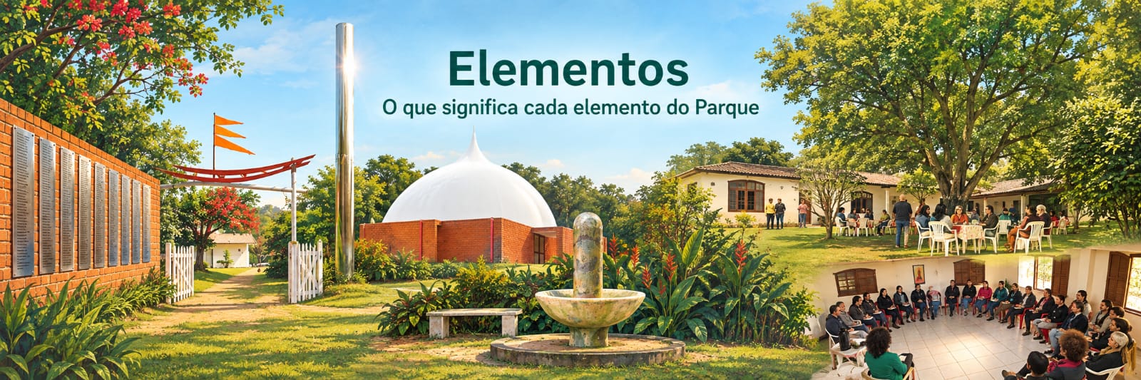 Ilustração do Parque com a Estela, o Portal, o Monólito, a Fonte, o Centro de Estudo e o Centro de Trabalho, sobre o texto Elementos — O que significa cada elemento do Parque.